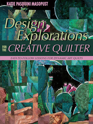 cover image of Design Explorations for the Creative Quilter